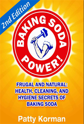 Baking Soda Power! Frugal and N - Patty Korman